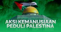 AKSI KEMANUSIAAN PEDULI PALESTINA